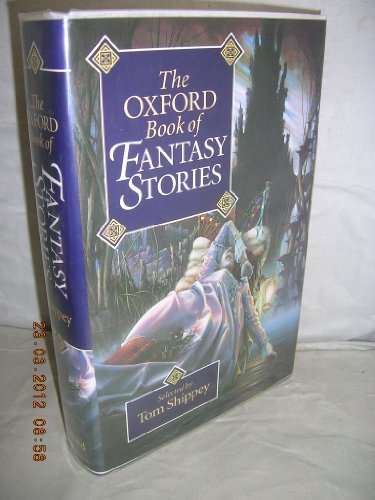 The Oxford Book of Fantasy Stories