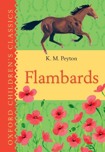 Flambards (Oxford Children's Classics)