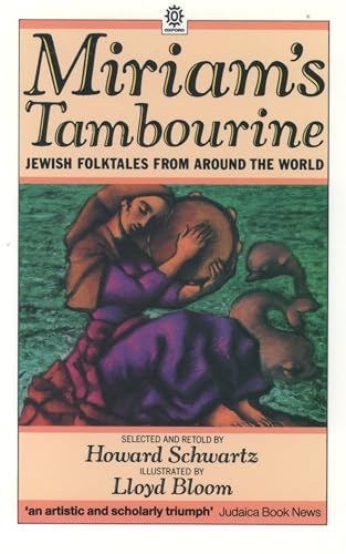 Miriam's Tambourine: Jewish Folktales from Around the World