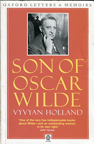 Son of Oscar Wilde (Oxford Paperbacks)