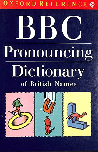 BBC Pronouncing Dictionary of British Names (Oxford Reference)