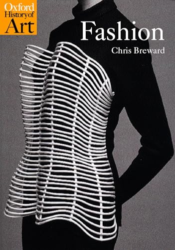 Fashion (Oxford History of Art)