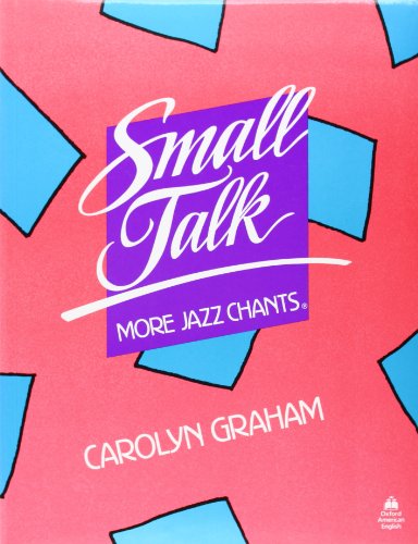 Small Talk: More Jazz Chants