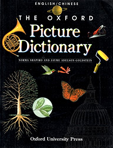 The Oxford Picture Dictionary: English-Chinese