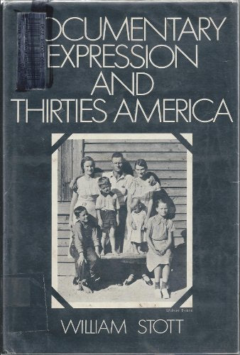 Documentary expression and thirties America