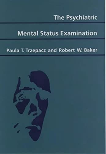 The Psychiatric Mental Status Examination