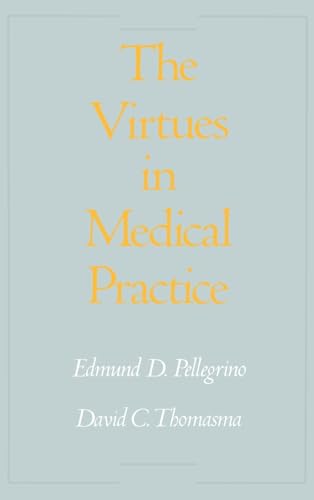 Virtues in Medical Practice