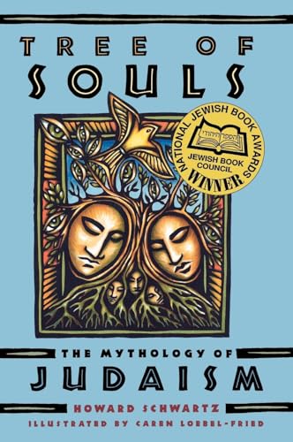 Tree of Souls: The Mythology of Judaism