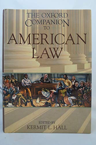 The Oxford Companion to American Law (Oxford Companions)