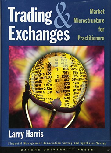 Trading and Exchanges: Market Microstructure for Practitioners