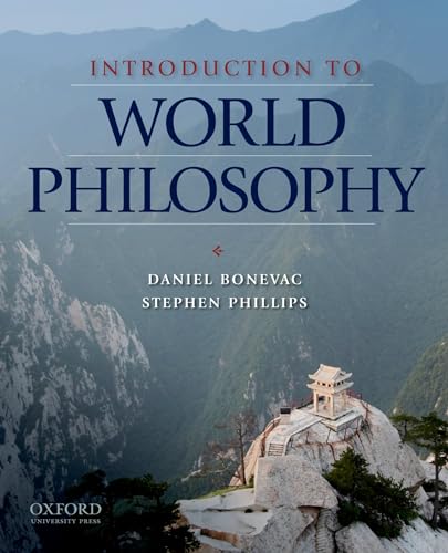 Introduction to World Philosophy: A Multicultural Reader