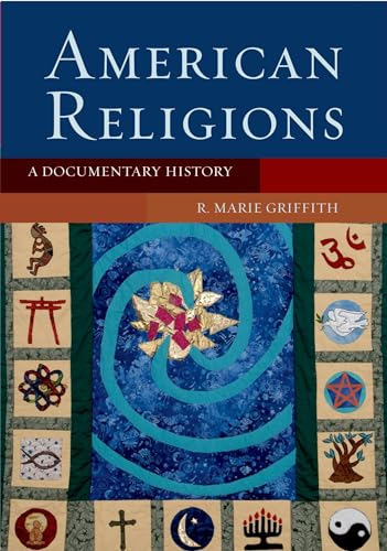 American Religions: A Documentary History