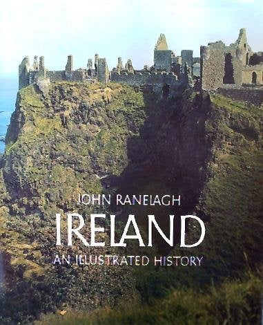 Ireland: An Illustrated History