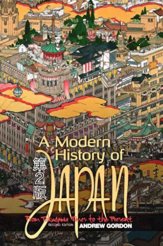 A Modern History of Japan: From Tokugawa Times to the Present, 2nd Edition
