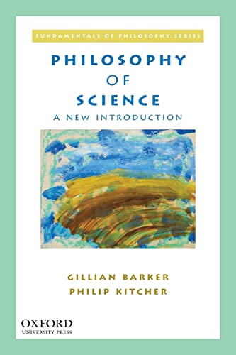 Philosophy of Science: A New Introduction (Fundamentals of Philosophy Series)