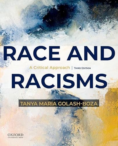 Race and Racisms: A Critical Approach