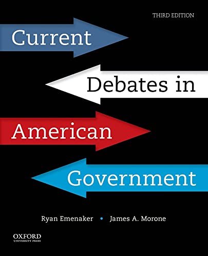 Current Debates in American Government