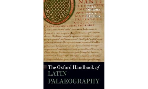 The Oxford Handbook of Latin Palaeography (OXFORD HANDBOOKS SERIES)