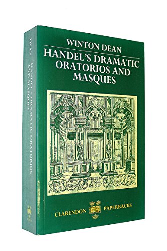 Handel's Dramatic Oratorios and Masques