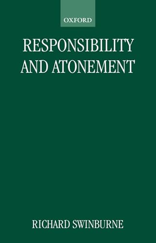 Responsibility and Atonement (Clarendon Paperbacks)