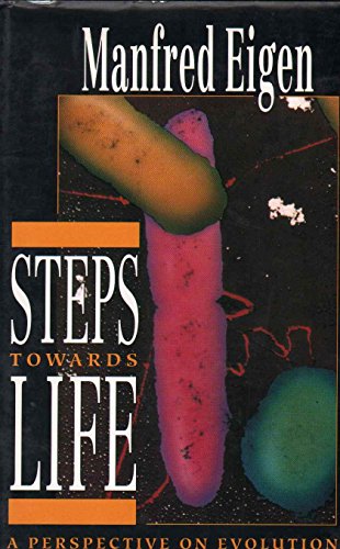 Steps towards Life: A Perspective on Evolution