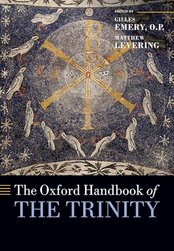 The Oxford Handbook of the Trinity (Oxford Handbooks)