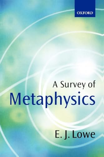 Cover of LOWE:SURVEY OF METAPHYSICS PAPER by LOWE, E. J., paperback Book