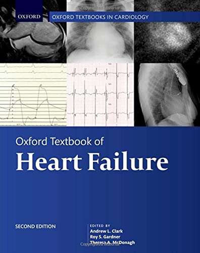 Oxford Textbook of Heart Failure (Oxford Textbooks in Cardiology)