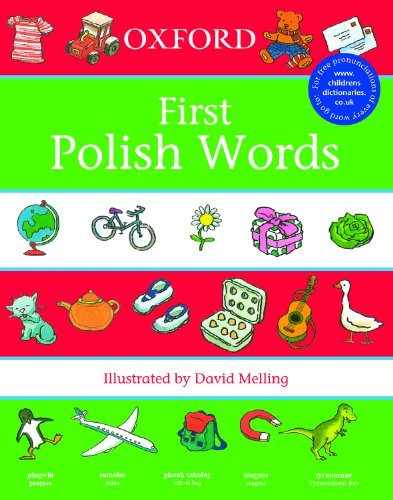 Oxford First Polish Words (First Words)