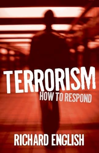 Terrorism: How to Respond