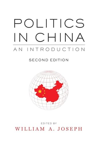 Politics in China: An Introduction, Second Edition