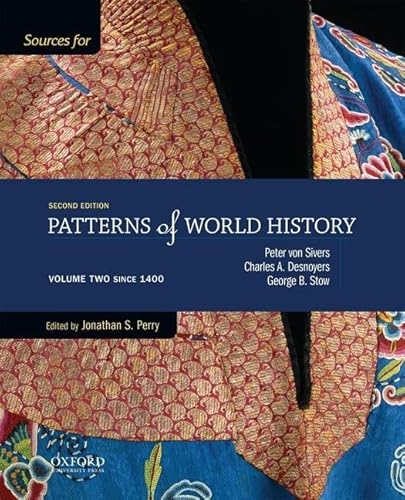 Sources for Patterns of World History: Volume Two Since 1400