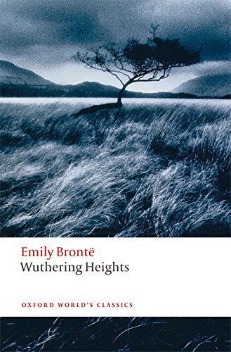 Wuthering Heights (Oxford World's Classics)