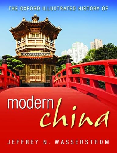 The Oxford Illustrated History of Modern China