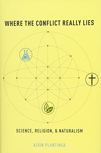 Where the Conflict Really Lies: Science, Religion, and Naturalism