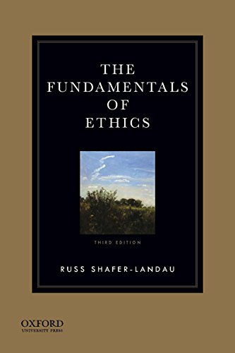 The Fundamentals of Ethics