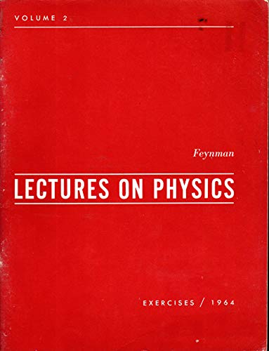 The Feynman Lectures on Physics: Mainly Electromagnetism and Matter ,Volume 2