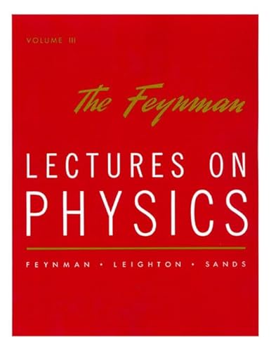 The Feynman Lectures on Physics, Vol. 3