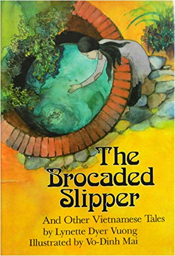 The brocaded slipper and other Vietnamese tales