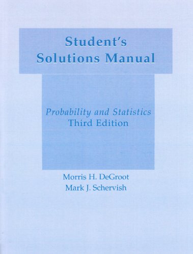Student's Solution Manual Probability & Statistics