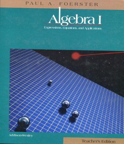 Algebra I, Teacher's Edition