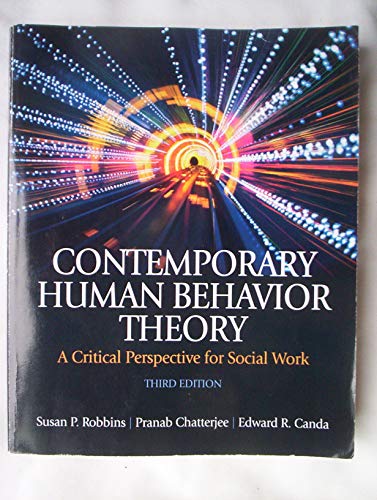 Contemporary Human Behavior Theory: A Critical Perspective for Social Work