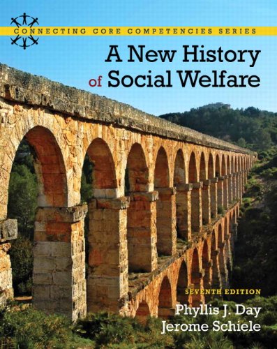 New History of Social Welfare, A (Connecting Core Competencies)