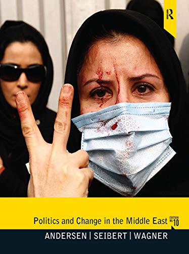 Politics and Change in the Middle East, 10 Edition