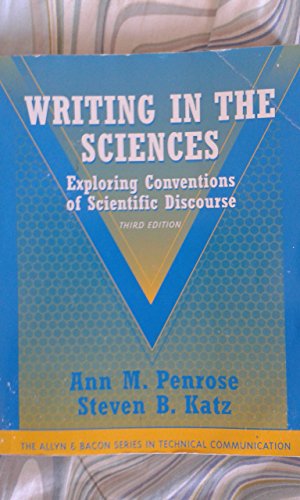 Writing in the Sciences: Exploring Conventions of Scientific Discourse (Part of the Allyn & Bacon Series in Technical Communication) (3rd Edition)