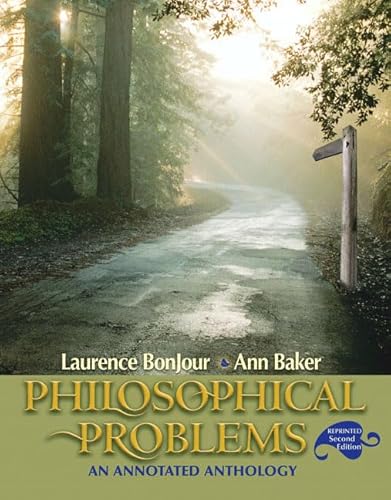 Philosophical Problems: An Annotated Anthology, Reprint (2nd Edition)