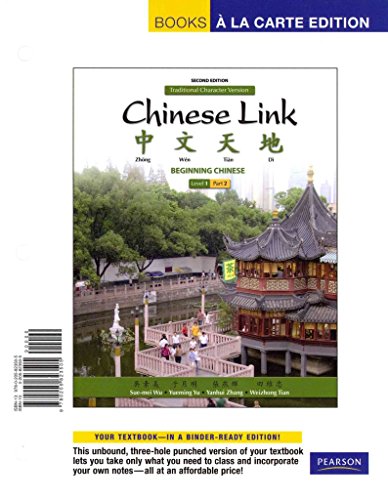 Chinese Link: Beginning Chinese, Traditional Character Version, Level 1/Part 1