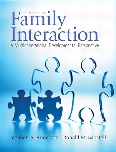 Family Interaction: A Multigenerational Developmental Perspective