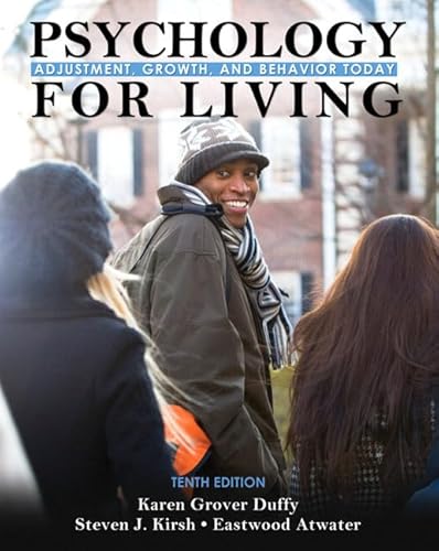 Psychology for Living: Adjustment, Growth, and Behavior Today