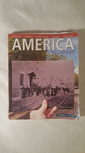 America: Past and Present, Volume 1 (10th Edition)